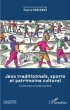 Vient de paraître : "Jeux traditionnels, sports et patrimoine culturel"