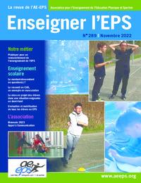 Revue Enseigner l'EPS - n° 289- novembre 2022
