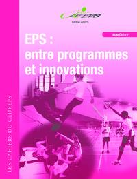 EPS: entre programmes et innovations