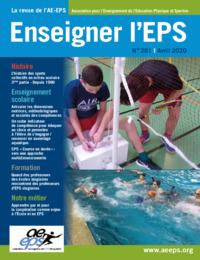 Revue "Enseigner l'EPS" - n° 281 -  avril 2020